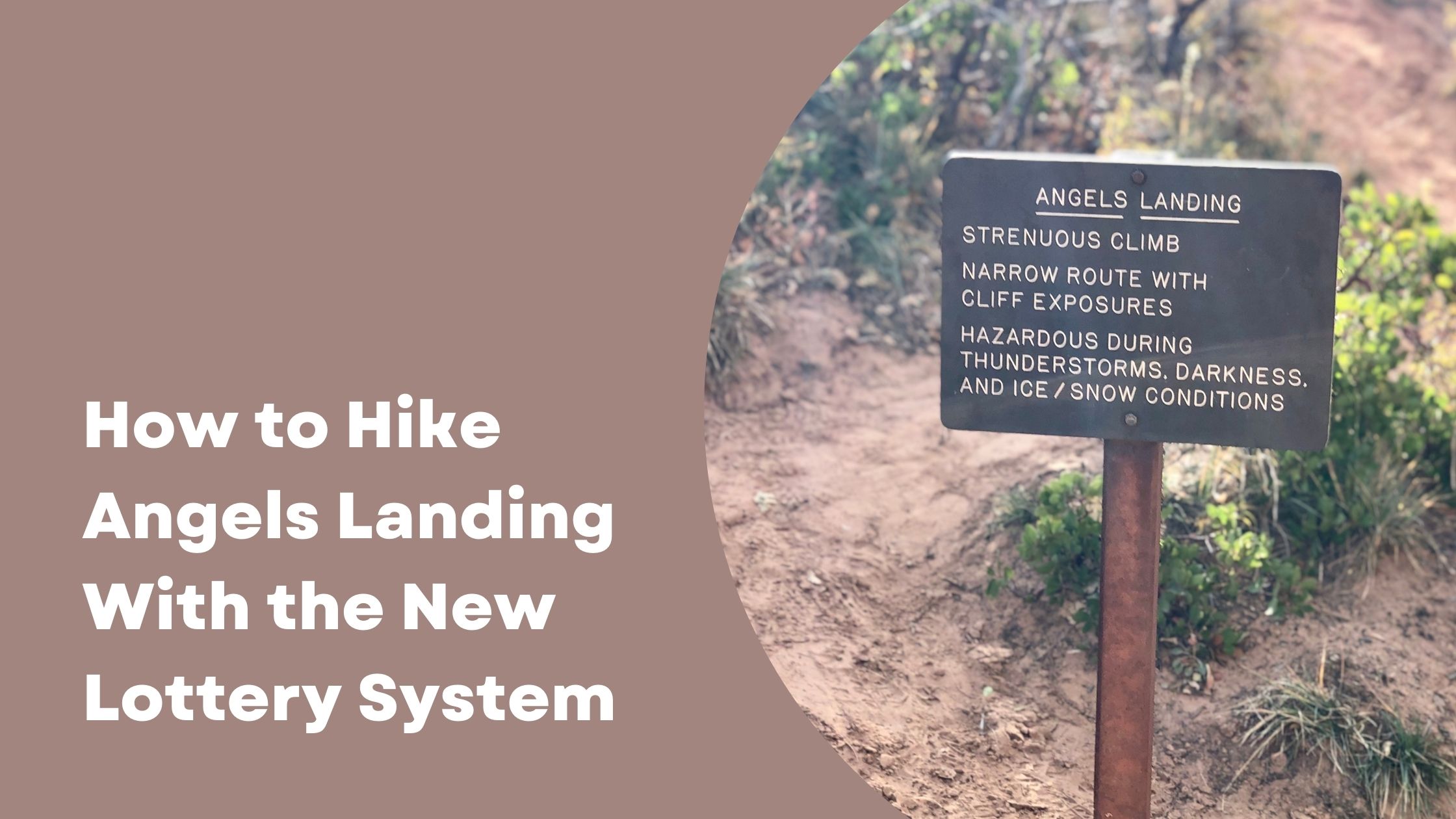 how to hike angels landing with the new lottery system