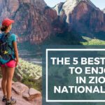 the 5 best hikes to enjoy in zion national park