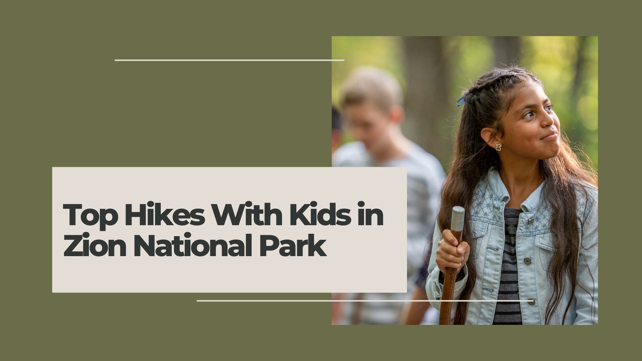 top hikes with kids in zion national park