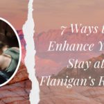 7 ways to enhance your stay at flanigan’s resort