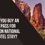 should you buy a national park pass for your zion national park hotel stay (1)