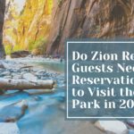 do zion resort guests need a reservation to visit the park in 2023