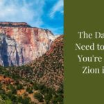 the dates you need to know if you're visiting zion in 2023