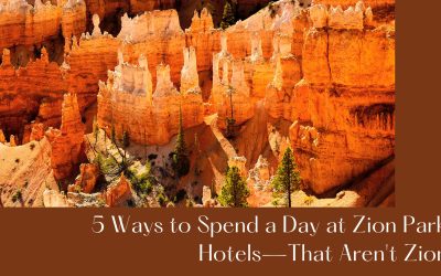 5 Ways to Spend a Day at Zion Park Hotels—That Aren’t Zion