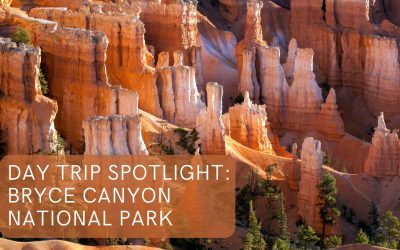 Day Trip Spotlight: Bryce Canyon National Park