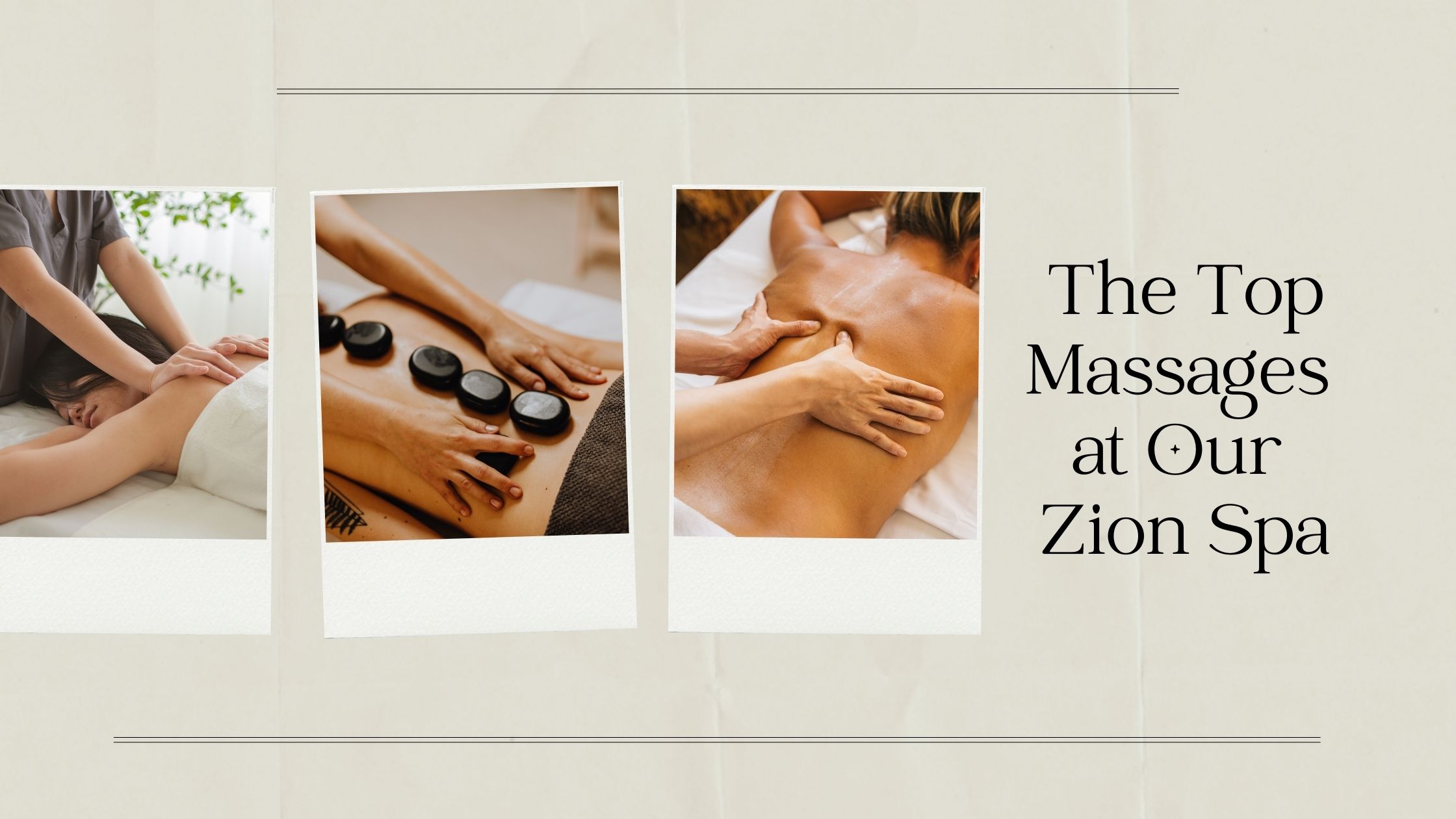 the top massages at our zion spa