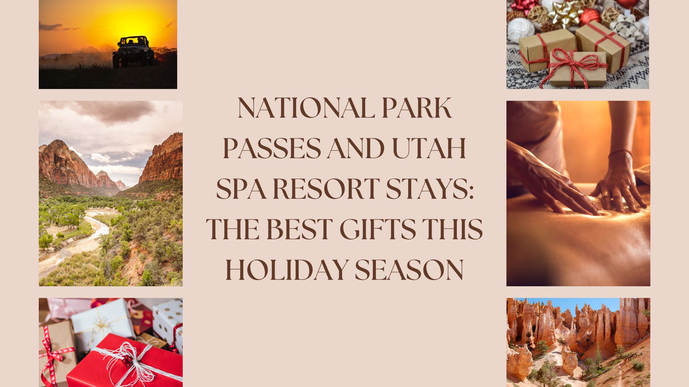 national park passes and utah spa resort stays the best gifts this holiday season