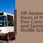 off season hours of the zion canyon and springdale shuttle systems