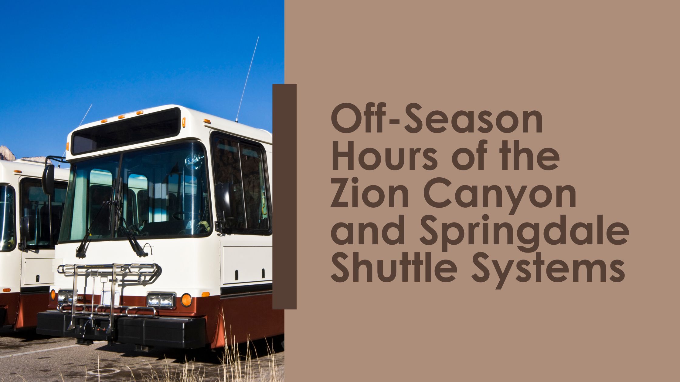 off season hours of the zion canyon and springdale shuttle systems