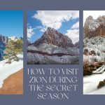 how to visit zion during the secret season